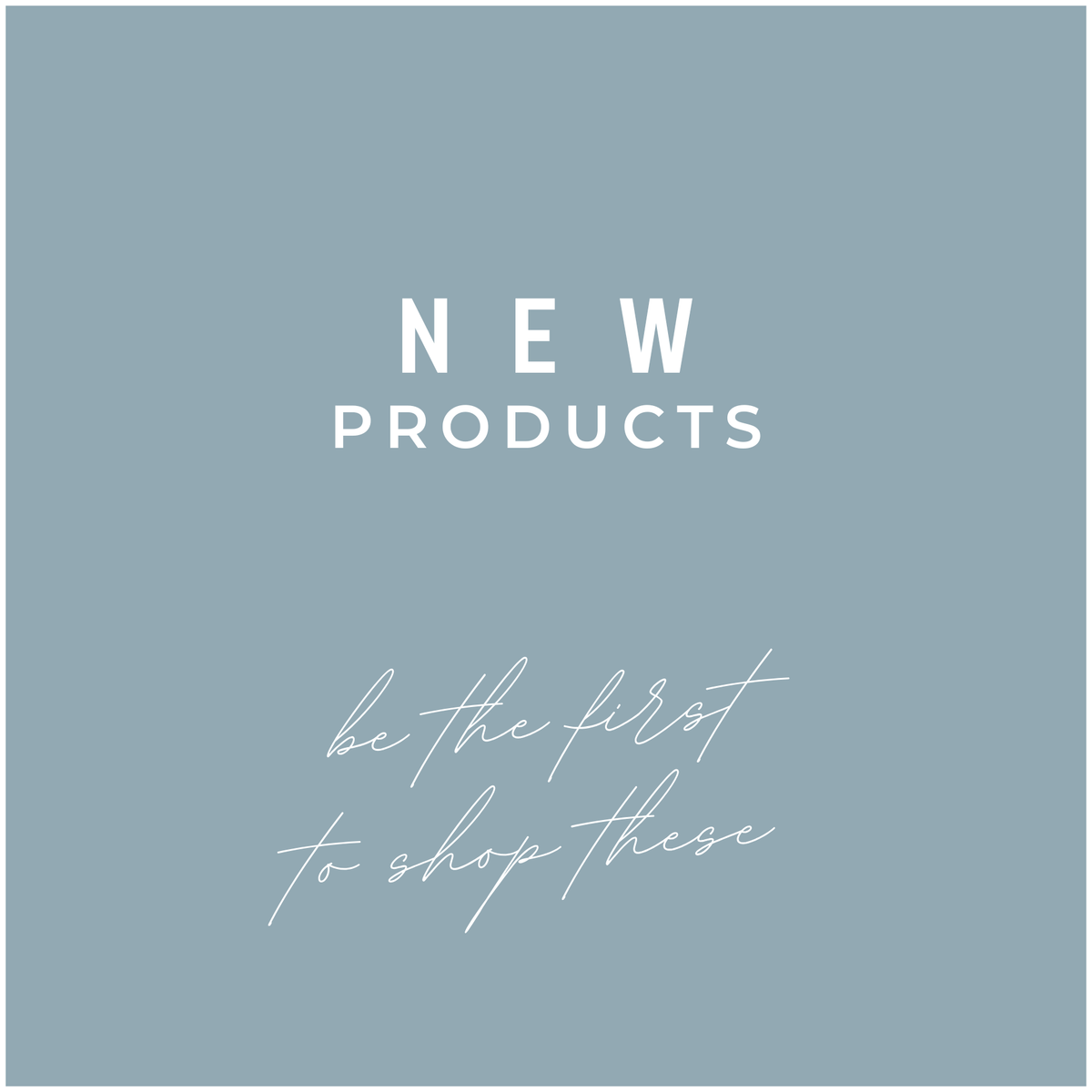 New Products